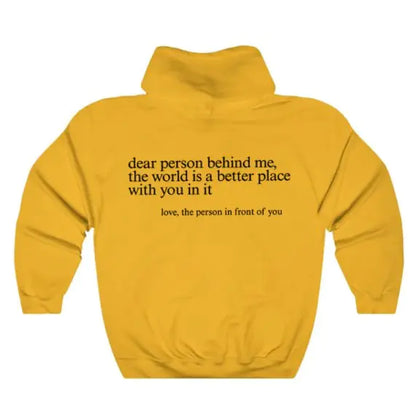Dear Person Behind Me Hoodie