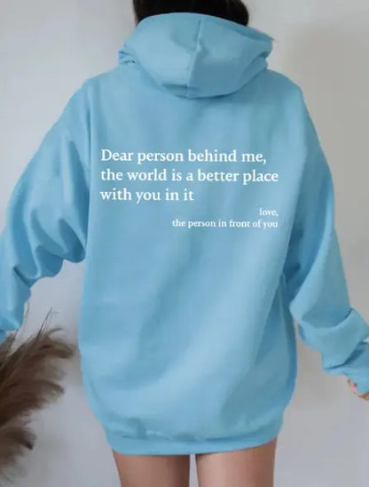 Dear Person Behind Me Hoodie