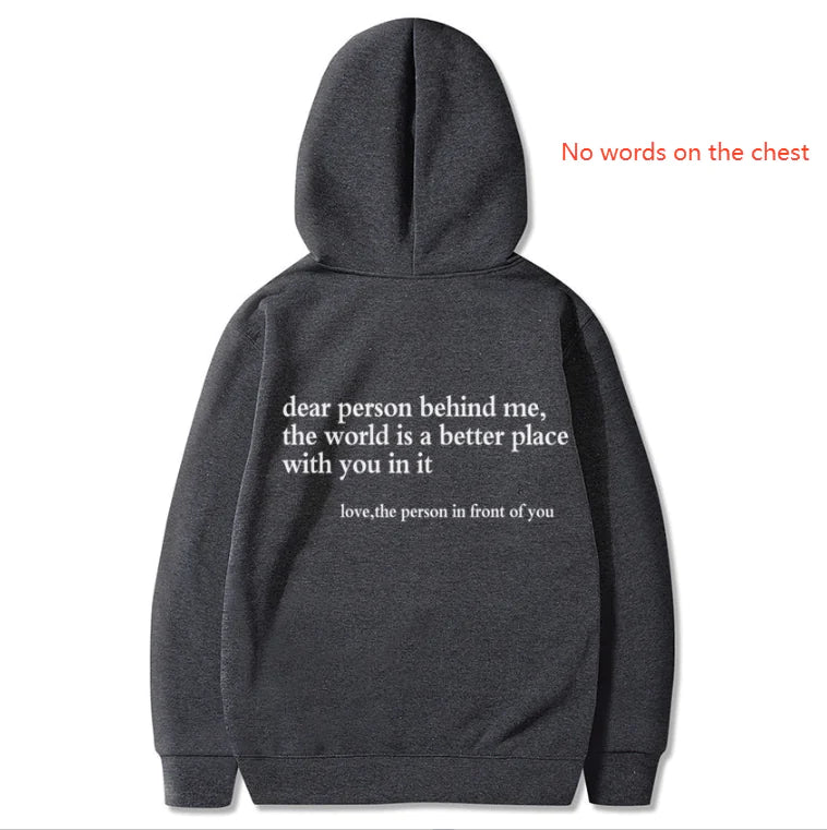 Dear Person Behind Me Hoodie