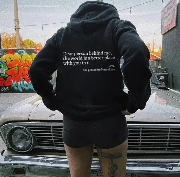 Dear Person Behind Me Hoodie