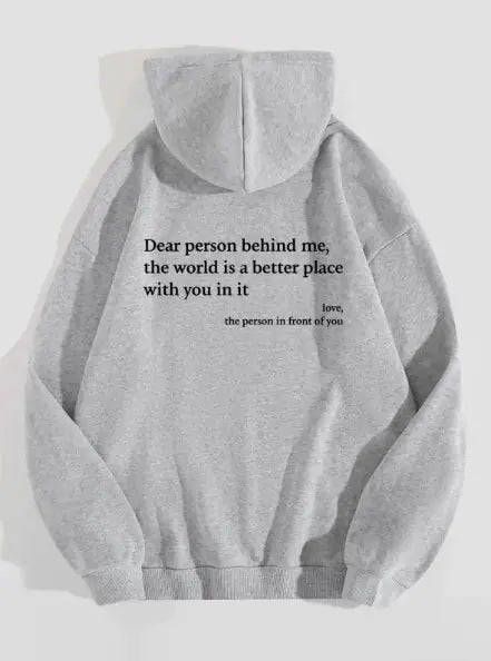 Dear Person Behind Me Hoodie