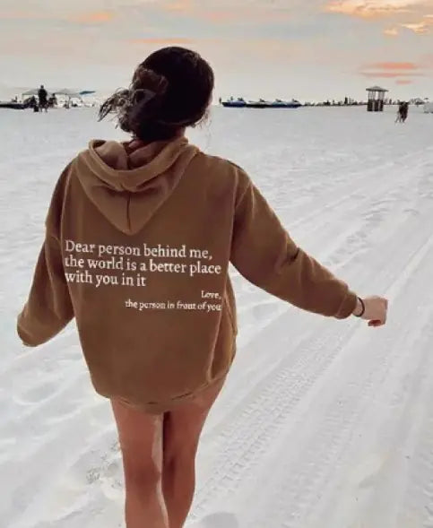 Dear Person Behind Me Hoodie